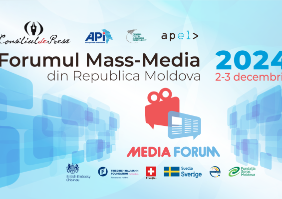 FORUMUL MASS-MEDIA 2024 ÎNCEPE LA CHIȘINĂU