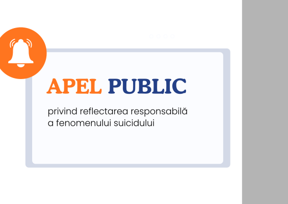 APEL PUBLIC PRIVIND REFLECTAREA RESPONSABILĂ A FENOMENULUI SUICIDULUI